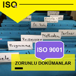 ISO 9001 Belgesi Amaç ve Amaca Ulaşım, Planlama, Takip Zorunlu Dokümanları ve Kayıtları