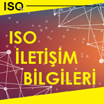 ISO İletişim Bilgileri ve Adresleri